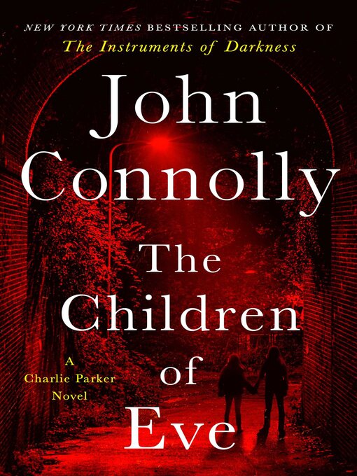 Title details for The Children of Eve by John Connolly - Wait list